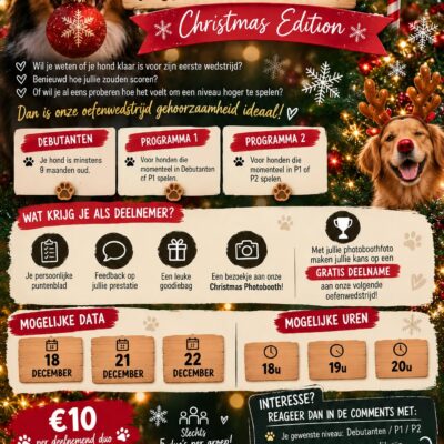 🏆🎄Oefenwedstrijd Gehoorzaamheid - Christmas Edition!🏆🎄18/12 - P1 - groep 19u